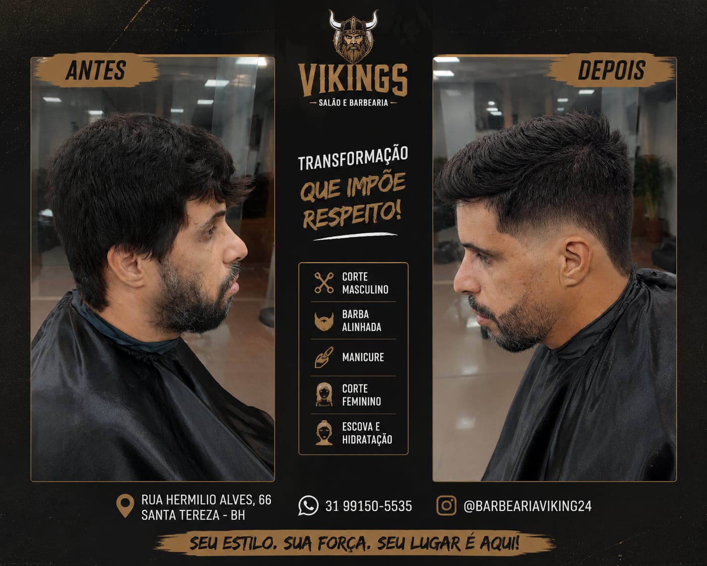 Cartaz de transformação da VIKING com antes e depois